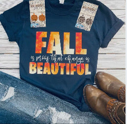 Fall its proof that change is beautiful sleeved t-shirt