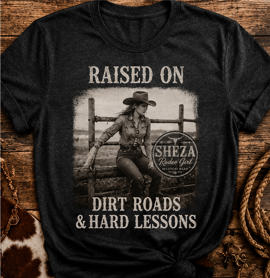 Raised on Dirt Roads & Hard Lessons